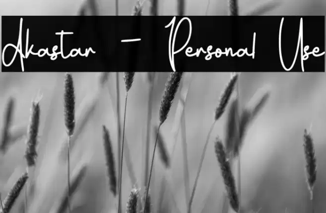 Akastar - Personal Use Schriftart examples