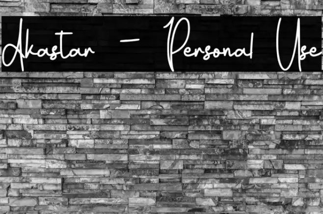 Akastar - Personal Use Schriftart examples