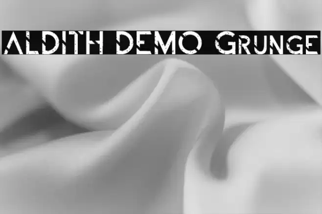 ALDITH DEMO Grunge Font examples