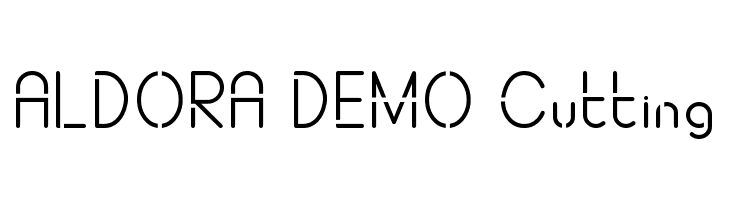 ALDORA DEMO Cutting  font caratteri gratis