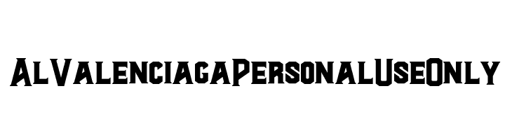 Al Valenciaga PersonalUseOnly  नि: शुल्क फ़ॉन्ट्स डाउनलोड