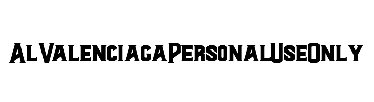 Al Valenciaga PersonalUseOnly  Free Fonts Download