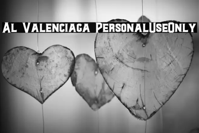 Al Valenciaga PersonalUseOnly Font examples
