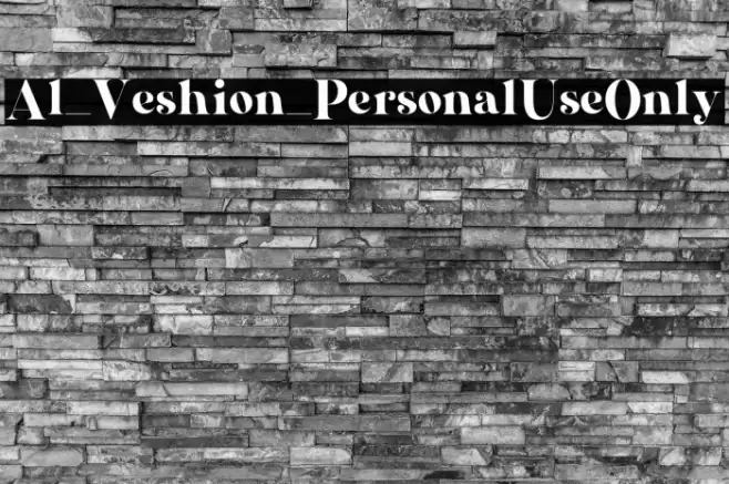 Al_Veshion_PersonalUseOnly Font examples