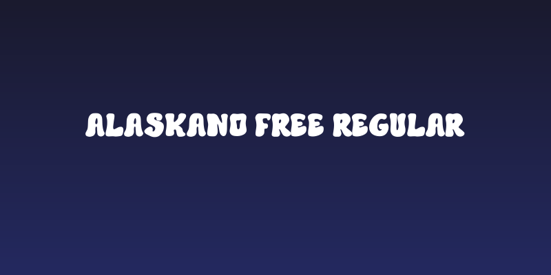 Alaskano Free Regular Social Header