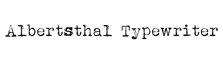 Albertsthal Typewriter Font