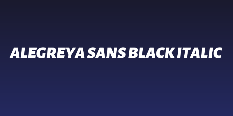 Alegreya Sans Black Italic Social Header