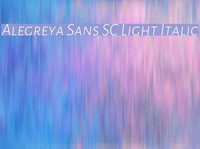 Alegreya Sans SC Light Italic Font examples