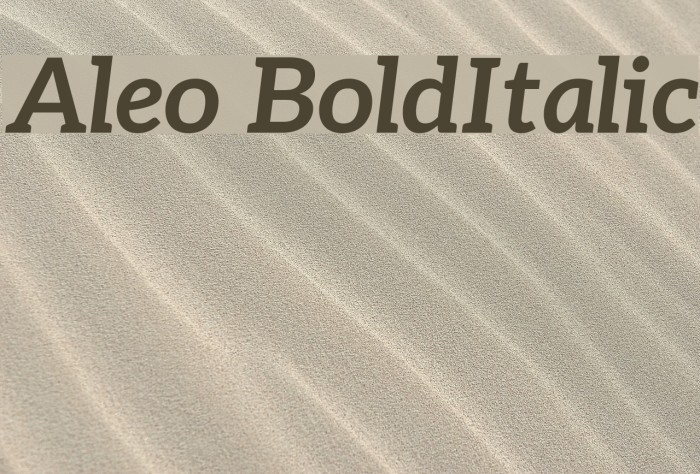 Aleo BoldItalic フォント examples