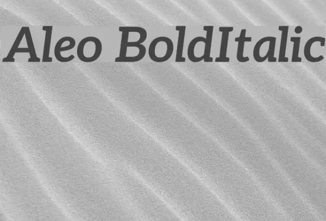 Aleo BoldItalic フォント examples