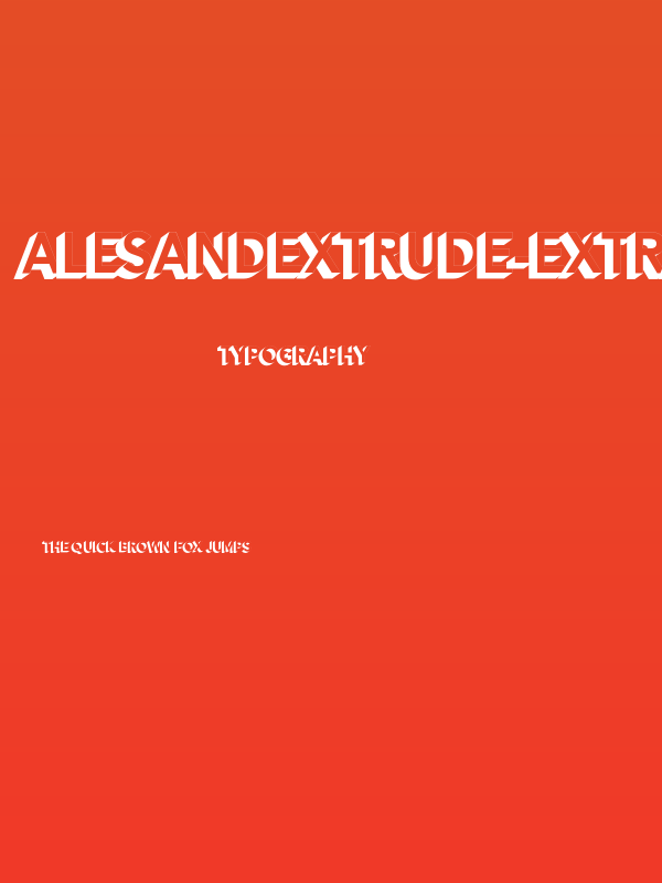 AlesandExtrude-ExtraBold Poster