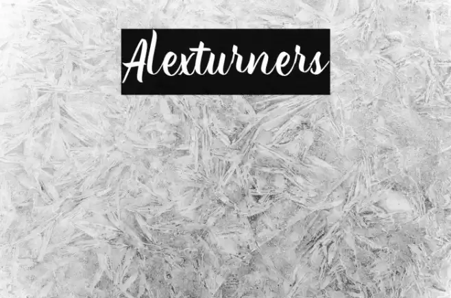 Alexturners Font examples