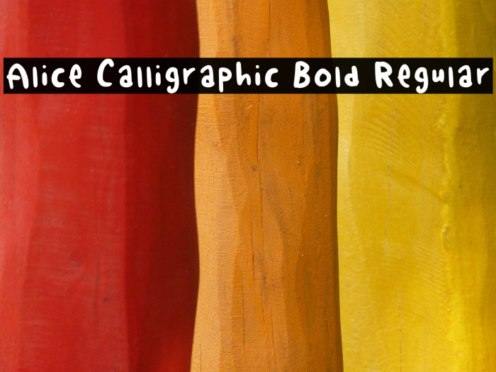 Alice Calligraphic Bold Regular Example 2