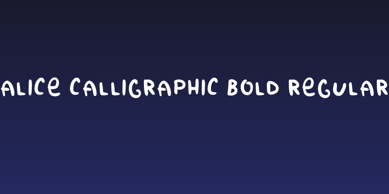 Alice Calligraphic Bold Regular Social Header