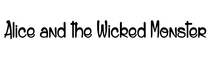 Alice and the Wicked Monster Font