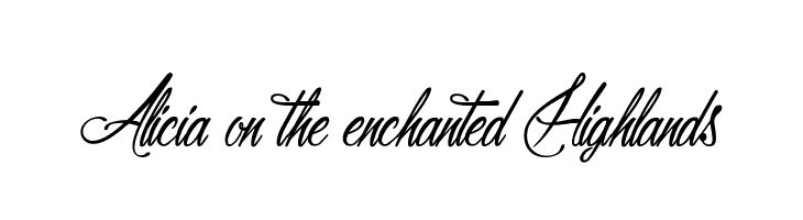 Alicia on the enchanted Highlands Font