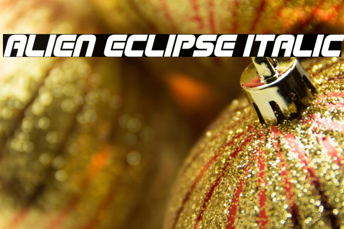 Alien Eclipse Italic Example 1