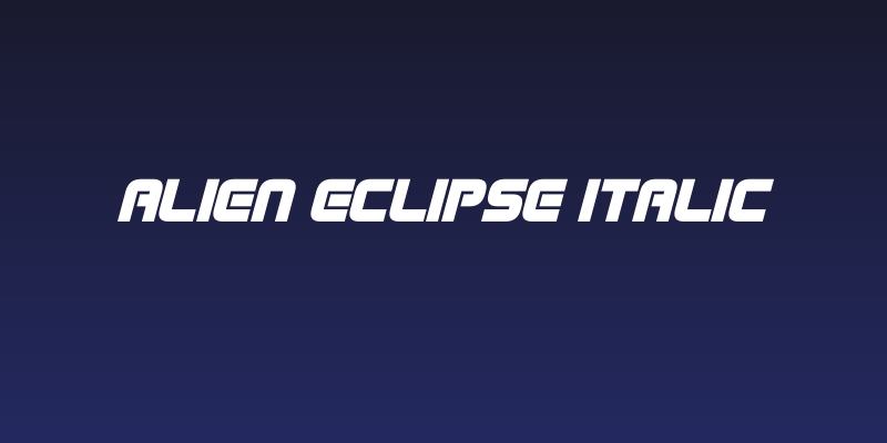 Alien Eclipse Italic Social Header