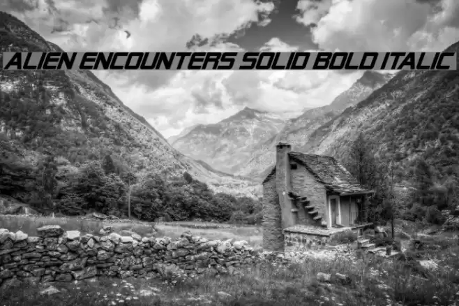 Alien Encounters Solid Bold Italic Font examples