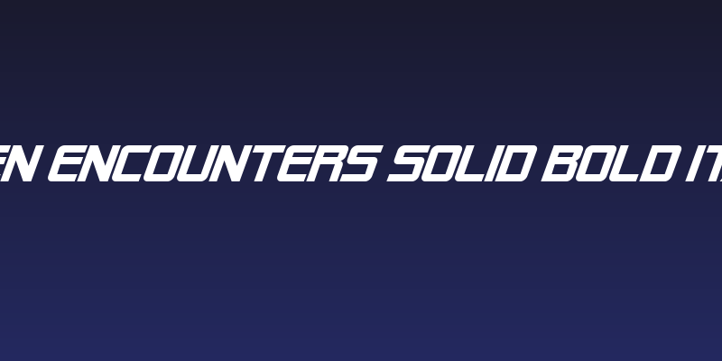 Alien Encounters Solid Bold Italic Social Header