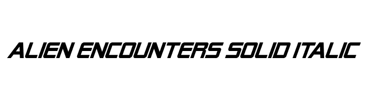 Alien Encounters Solid Italic Font