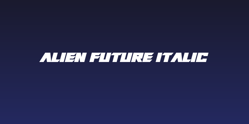 Alien Future Italic Social Header