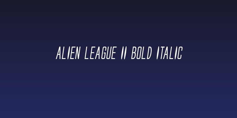 Alien League II Bold Italic Social Header