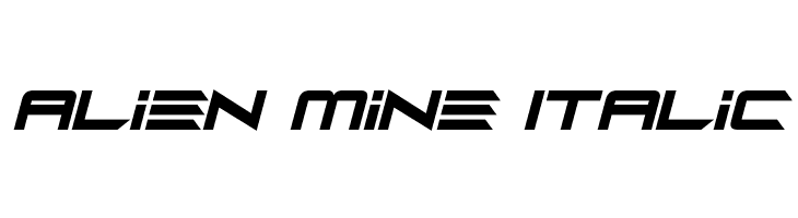 Alien Mine Italic  Frei Schriftart Herunterladen