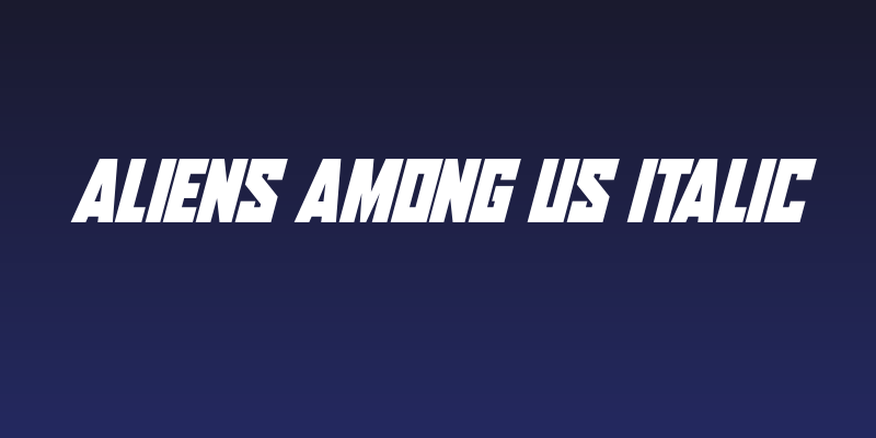 Aliens Among Us Italic Social Header