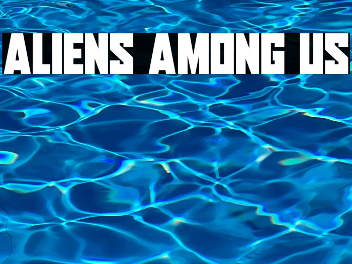 Aliens Among Us Example 1