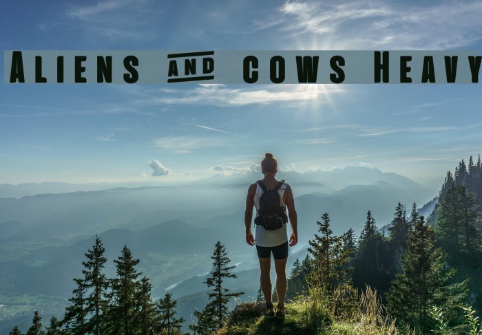 Aliens & cows Heavy Font examples