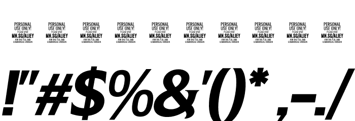 Aliey PERSONAL USE ONLY Regular Italic Font OTHER CHARS