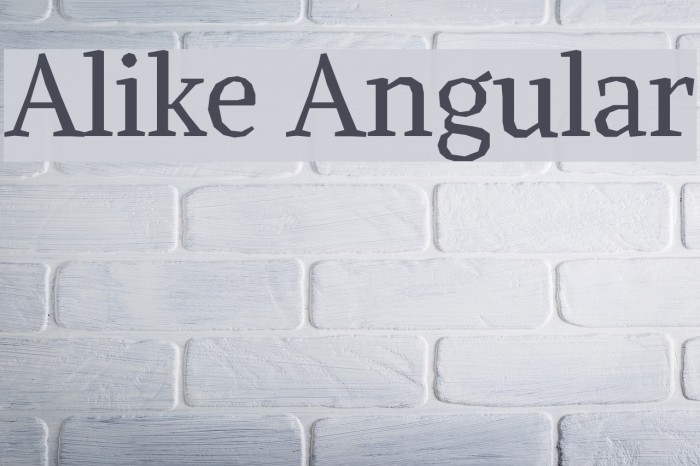 Alike Angular Font examples