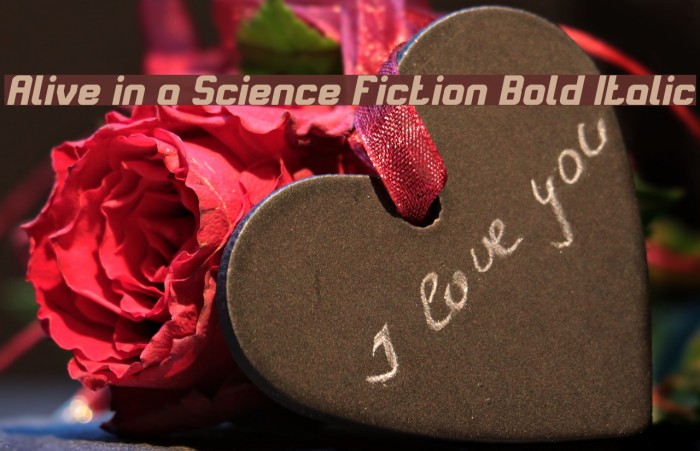 Alive in a Science Fiction Bold Italic Font examples