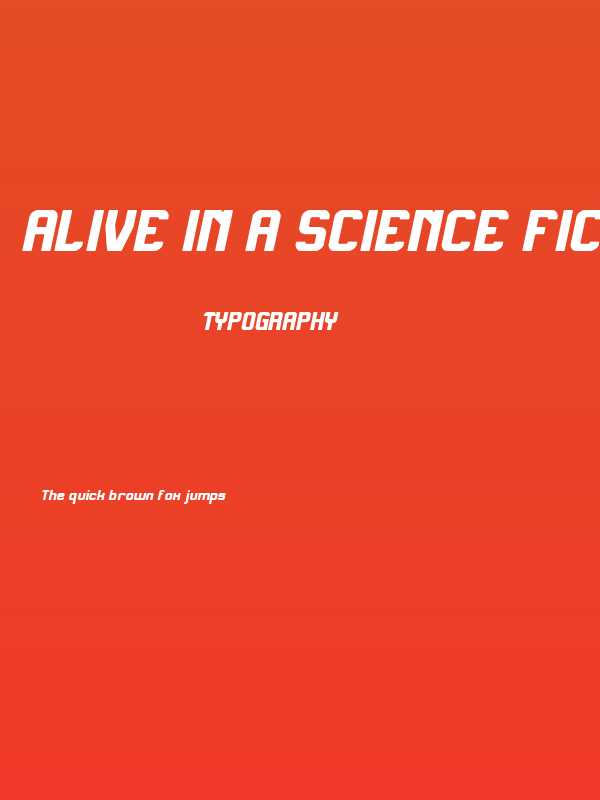 Alive in a Science Fiction Bold Italic Poster