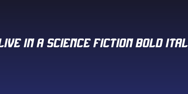 Alive in a Science Fiction Bold Italic Social Header