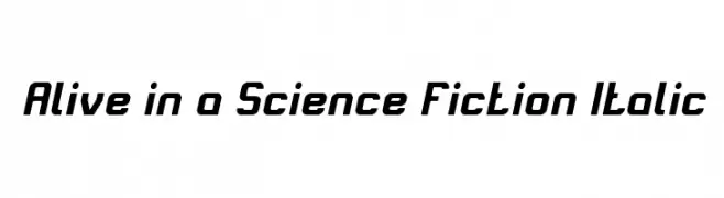 Alive in a Science Fiction Italic  フリーフォントのダウンロード