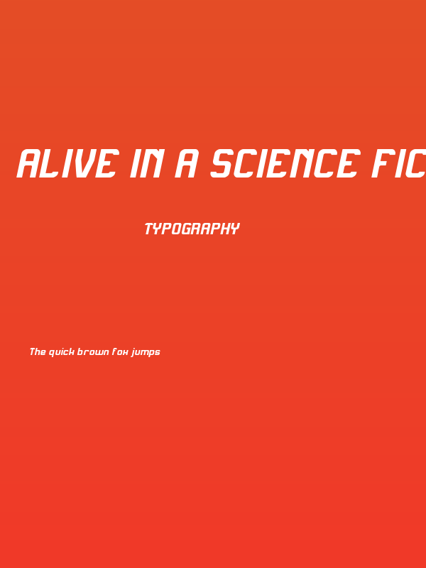 Alive in a Science Fiction Italic Poster