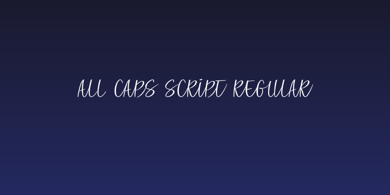 All Caps Script Regular Social Header