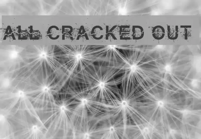 All Cracked Out Font examples