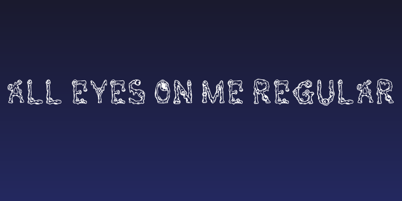 All Eyes On Me Regular Social Header