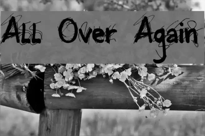 All Over Again Font examples