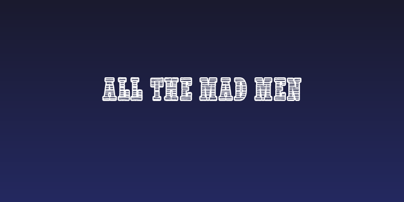 All The Mad Men Social Header