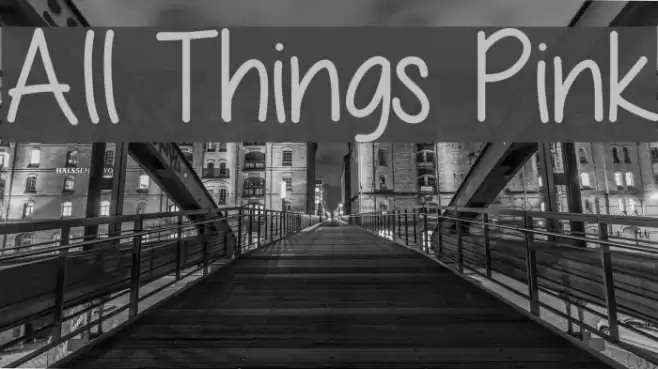 All Things Pink Font examples