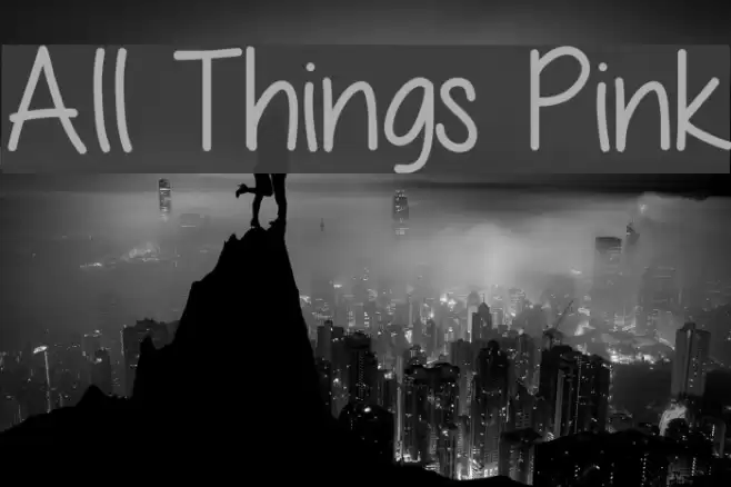 All Things Pink Font examples