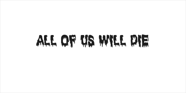 All of us will die Logo