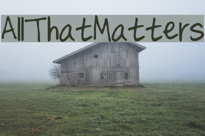 AllThatMatters Font examples