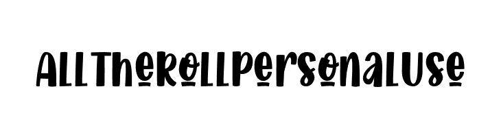 AllTheRollPersonalUse  Descarca Fonturi Gratis