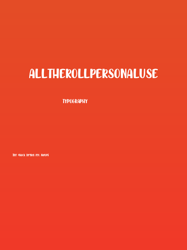 AllTheRollPersonalUse Poster