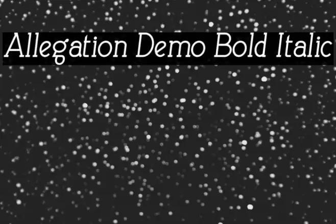 Allegation Demo Bold Italic Font examples